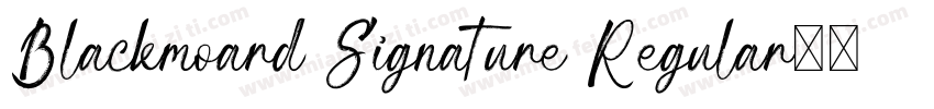 Blackmoard Signature Regular字体转换